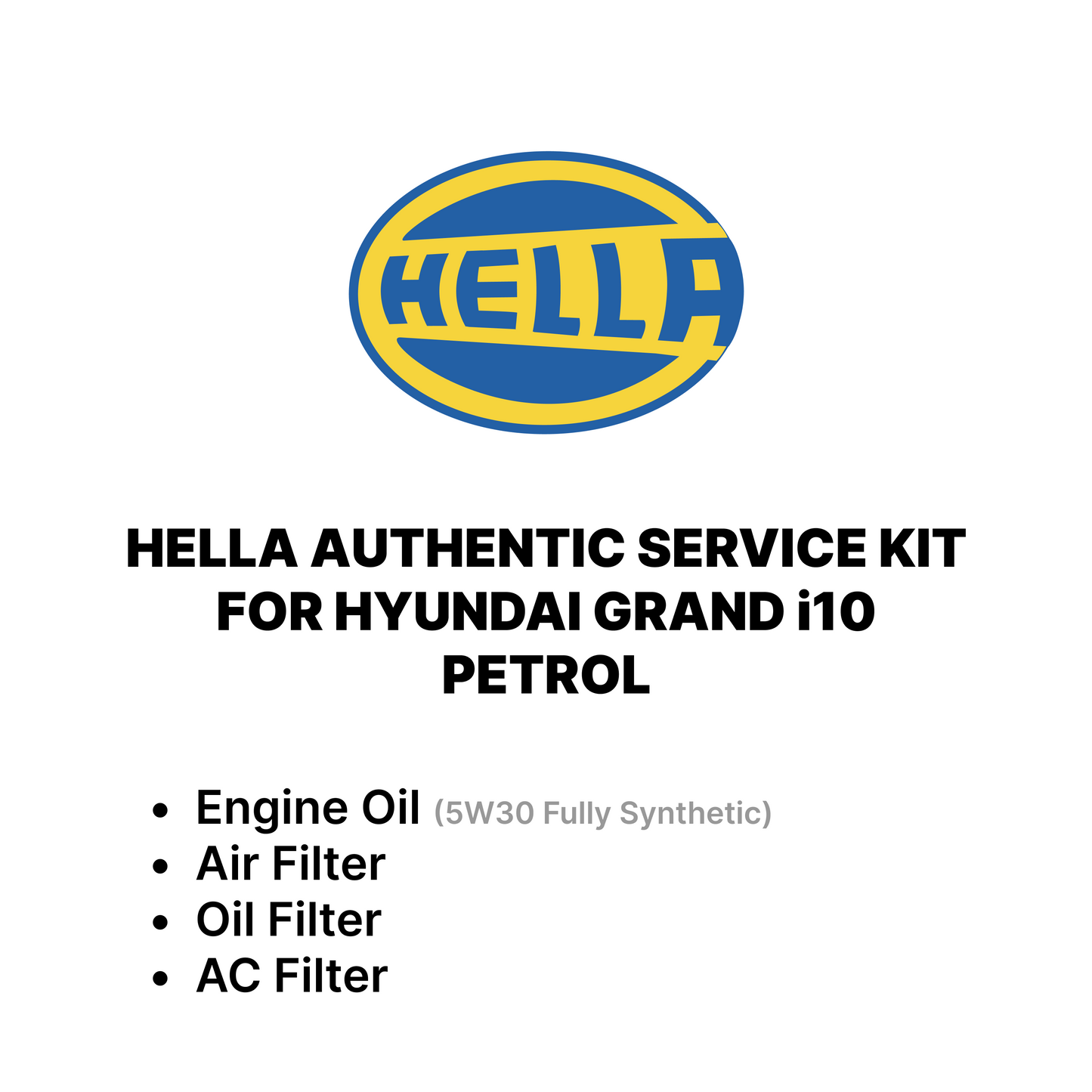 Hella Service Kit for Hyundai Grand i10 Petrol – Fully Synthetic Engine Oil, Oil Filter, AC Filter & Air Filter