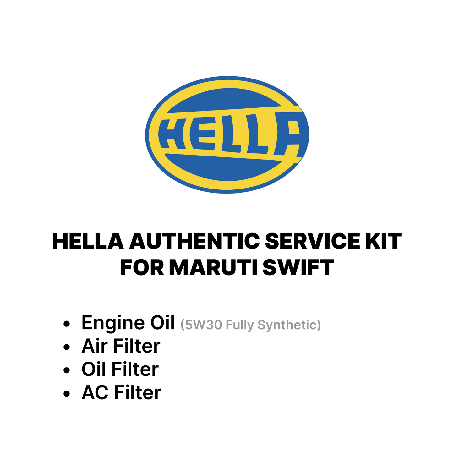 Hella Service Kit for Maruti Swift Diesel – Fully Synthetic Engine Oil, Oil Filter, AC Filter & Air Filter